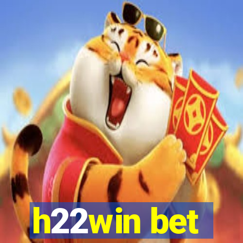 h22win bet